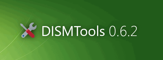 DISMTools 0.6.2.25052 (التحديث 1) + محمول